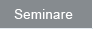 Seminare